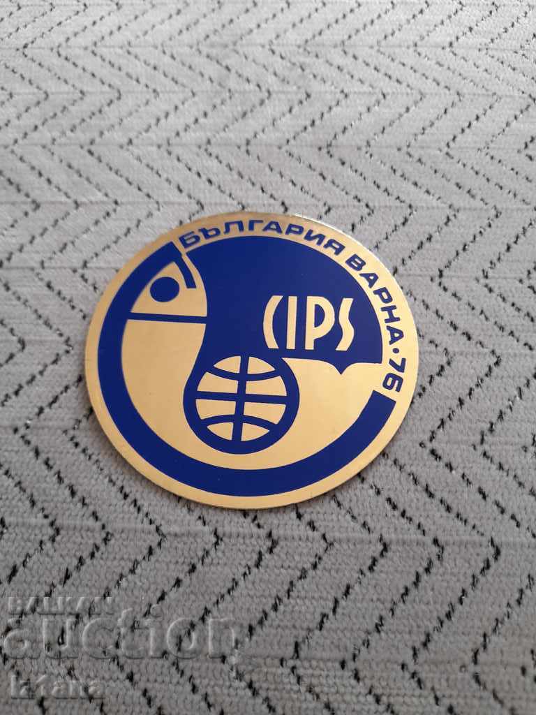 Old sticker, CIPS Varna 76 Old sticker, CIPS Varna 76