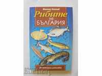 The fish of Bulgaria - Maxim Nikolov 2000. Fishing