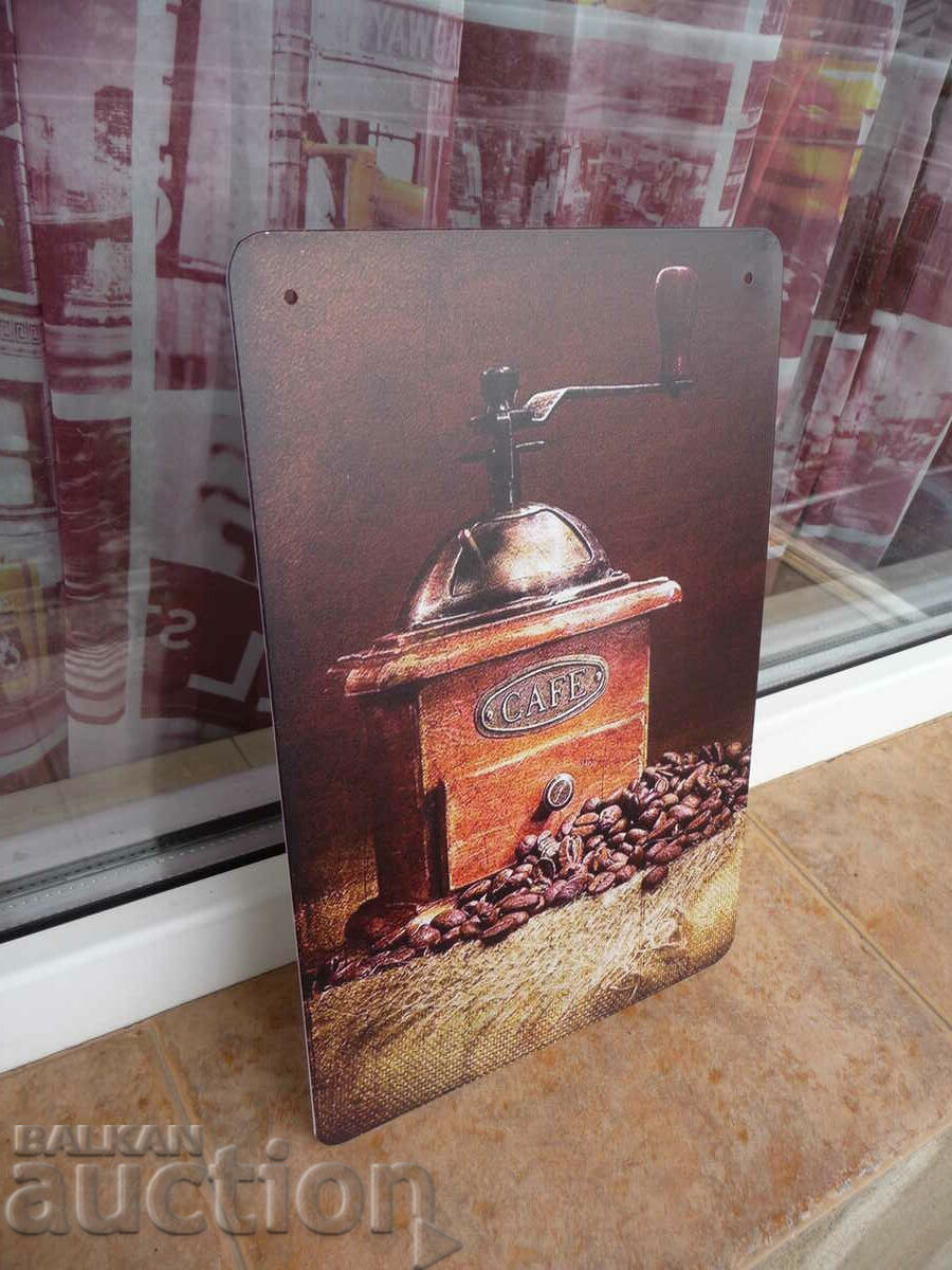 Metal sign coffee grinder wooden retro coffee ground beans with price 18.00 BGN | € 9.20 Metal sign coffee grinder wooden retro coffee ground beans with price 18.00 BGN | € 9.20