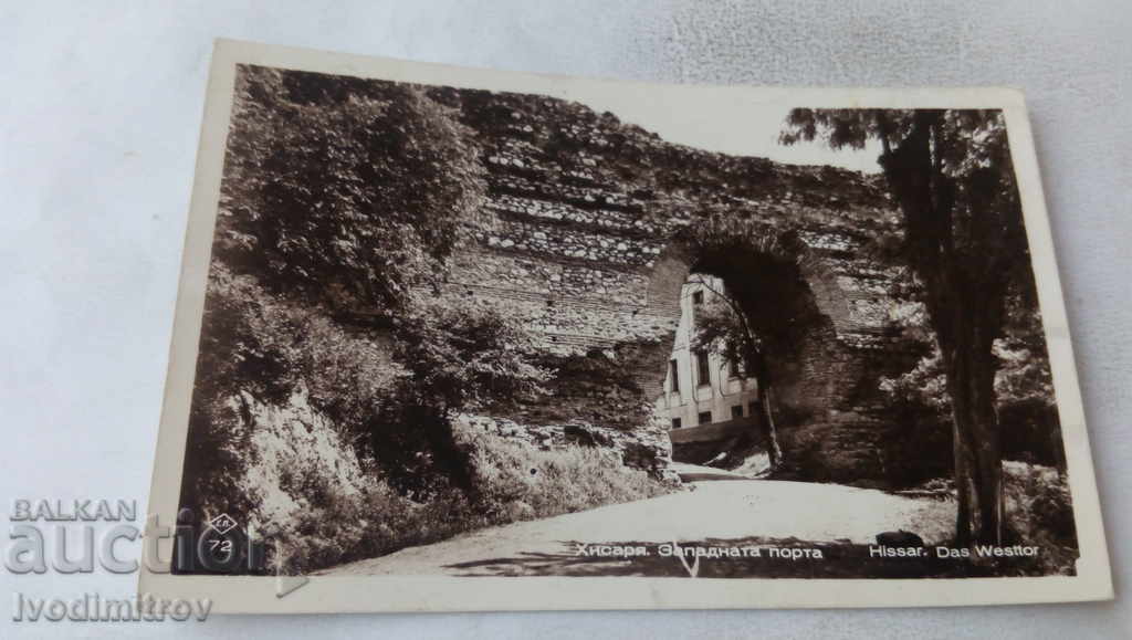 Postcard Hissarya West Gate Gr. Paskov 1940