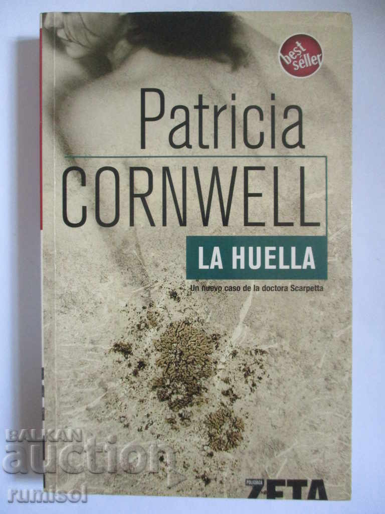 La huella - Patricia Cornwell