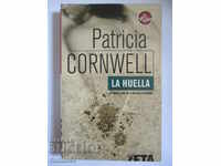 La huella - Patricia Cornwell