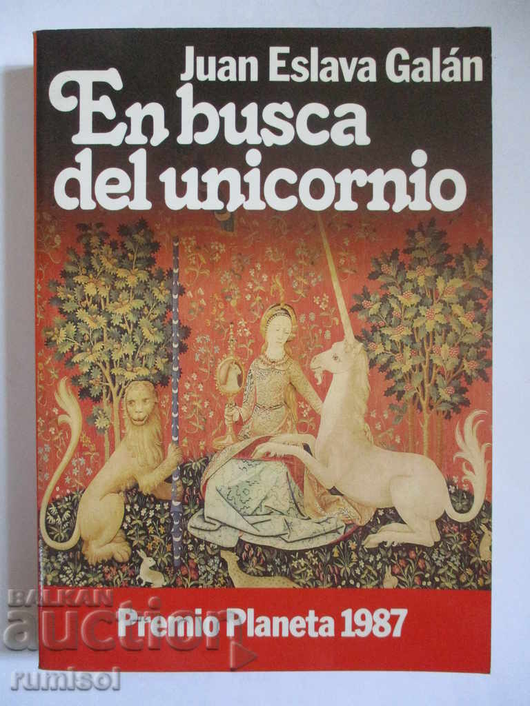 In search of the unicorn - Juan Eslava Galán