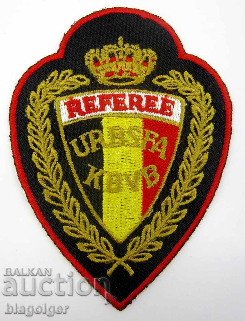 Football Federation of the Kingdom of Belgium-Referees-Judge-Emblem with price 14.00 BGN | € 7.16 Football Federation of the Kingdom of Belgium-Referees-Judge-Emblem with price 14.00 BGN | € 7.16