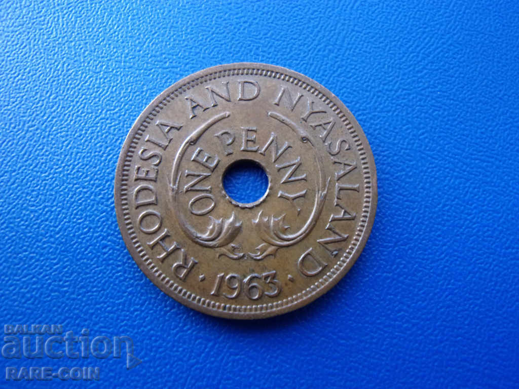 XI (52) Rhodesia and Nyasaland 1 Penny 1963 Rare with price € 3.58 | 7.00 BGN