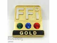 FFI GOLD - RARE SIGN - TOP QUALITY