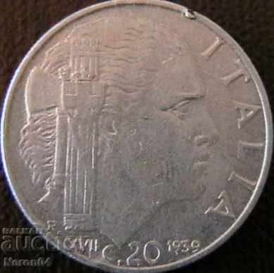 20 centisimi 1939 ,, Italia