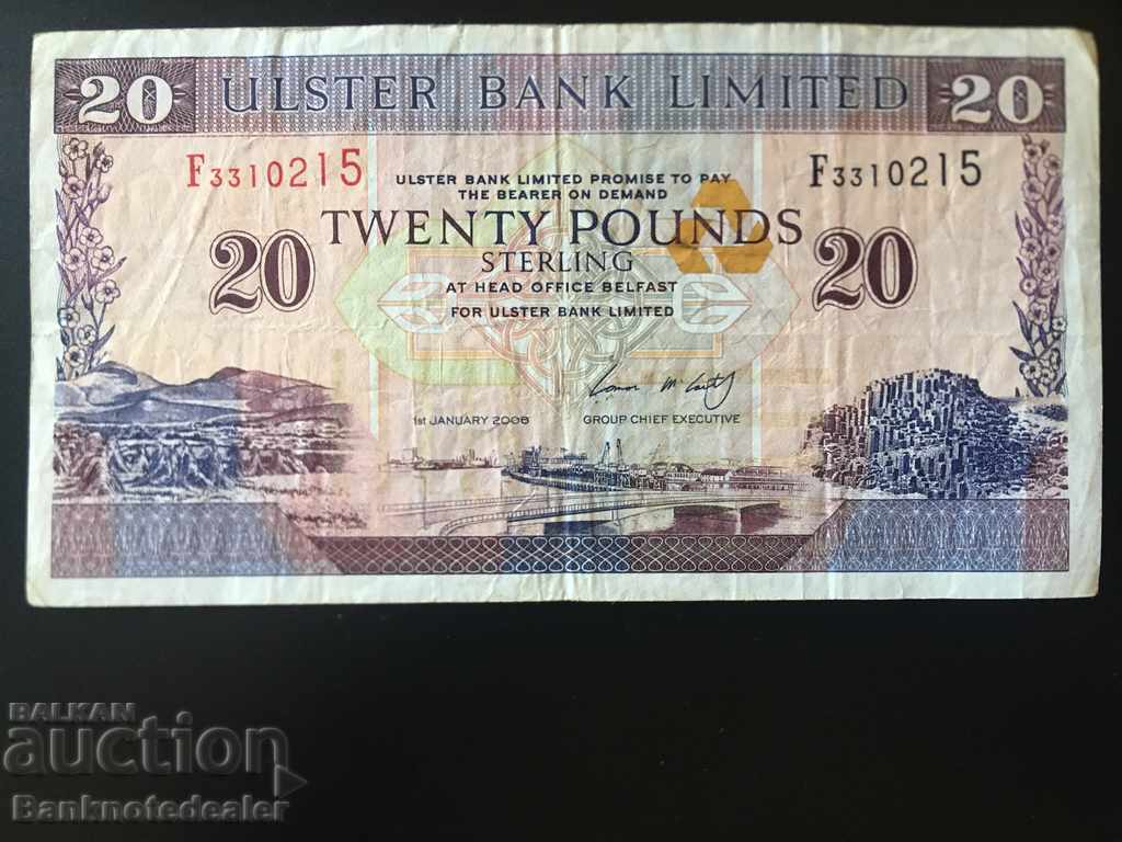 Northern Ireland 20 Pounds 2006 Ulster Bank Pick 337 Ref 215