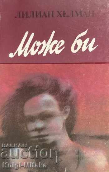 Maybe - Lillian Hellman