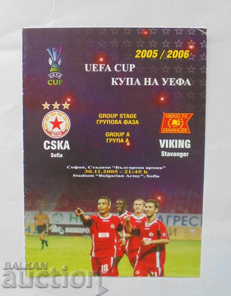 Ποδοσφαιρικό πρόγραμμα ΤΣΣΚΑ Σόφιας - Βίκινγκ 2005 UEFA
