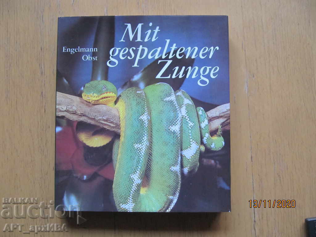 Mit gespaltener Zunge /на немски език/.„Edition Leipzig“.