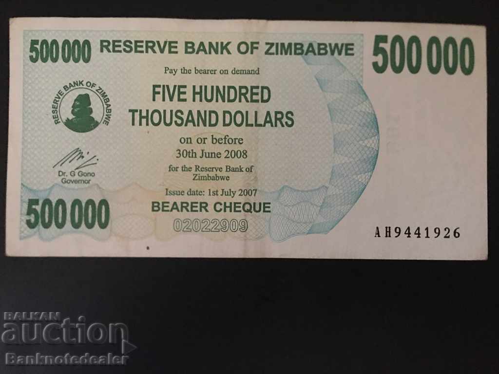 Zimbabwe 500000 Dollars 2007 Pick 51 Ref 1926