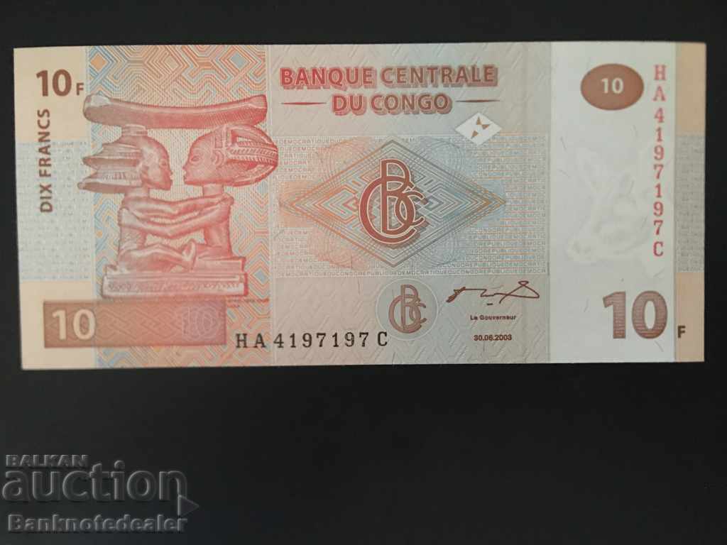 Republica Democrată Congo 10 franci 2003 Pick 93