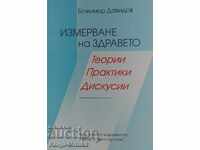 Măsurarea sănătății: teorii, practici, discuții