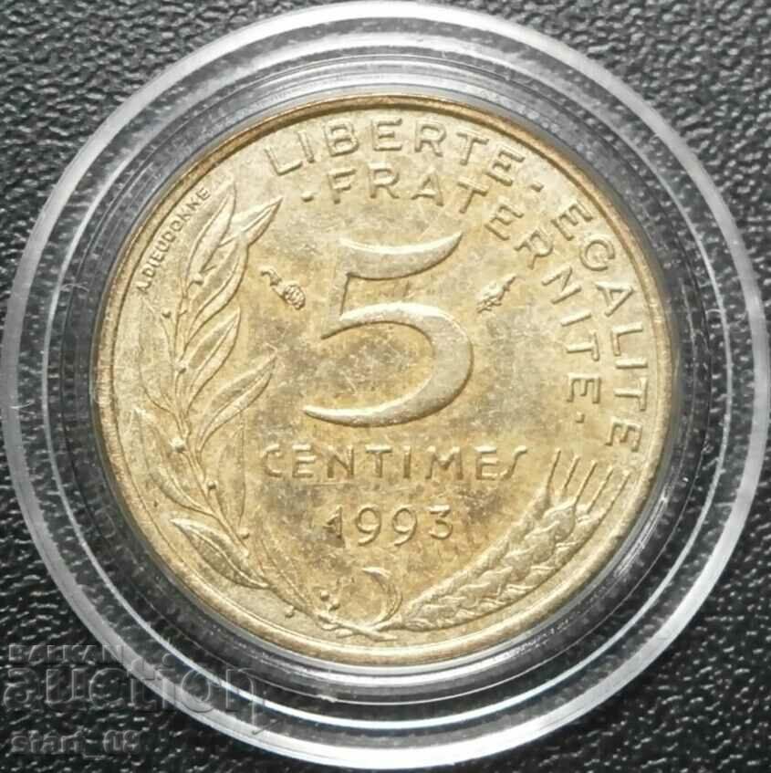Franța - 5 centimes 1993
