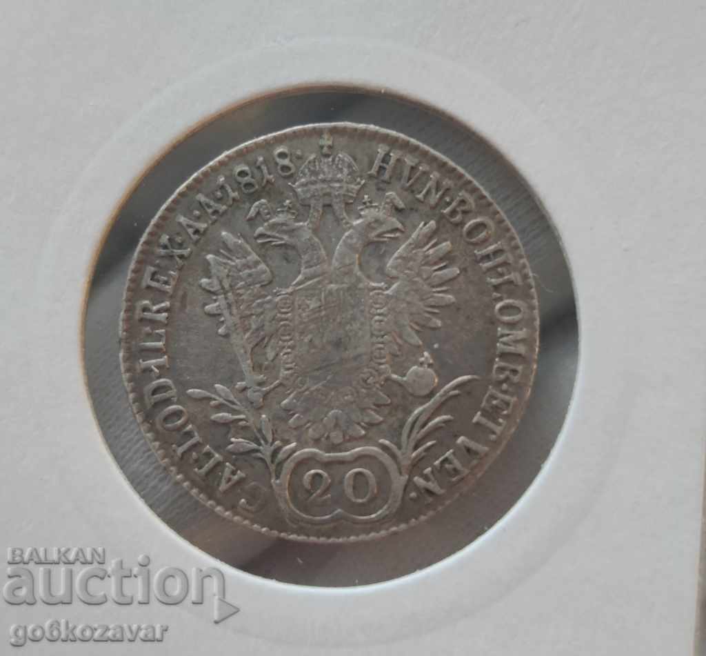 Delivery of Austria 20 Kreuzer 1818 Silver! Delivery of Austria 20 Kreuzer 1818 Silver!