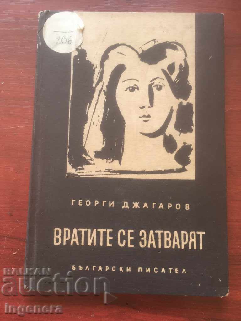 BOOK-GEORGI DZHAGAROV-THE DOORS CLOSE-1961