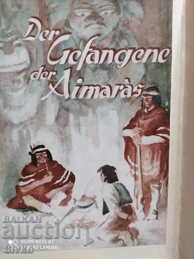 The Aymara Prisoner, many illustrations, 1942 with price 3.99 BGN | € 2.04 The Aymara Prisoner, many illustrations, 1942 with price 3.99 BGN | € 2.04