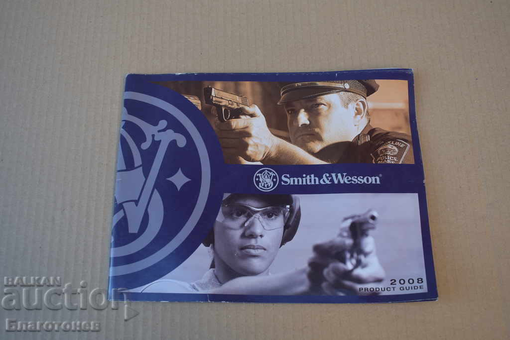 Delivery of SMITH & WESSON Delivery of SMITH & WESSON