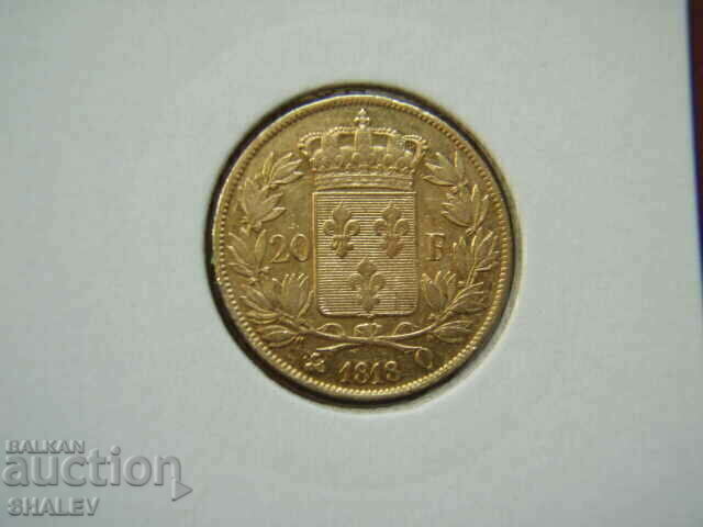 20 Francs 1818 Q France (20 франка Франция) - AU (злато) 20 Francs 1818 Q France (20 франка Франция) - AU (злато)