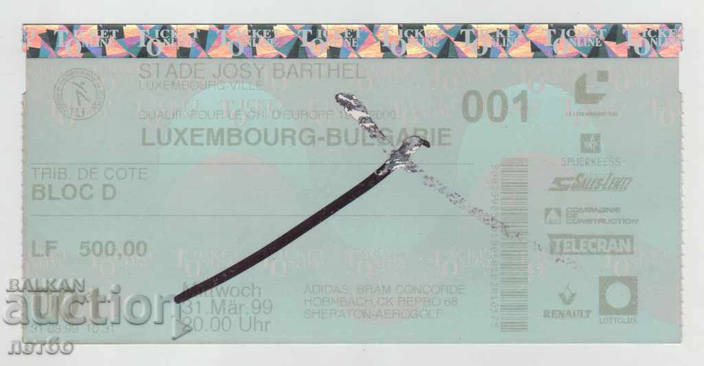Футболен билет Люксембург-България 1999