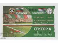 Bilet fotbal Bulgaria-Luxemburg 2007