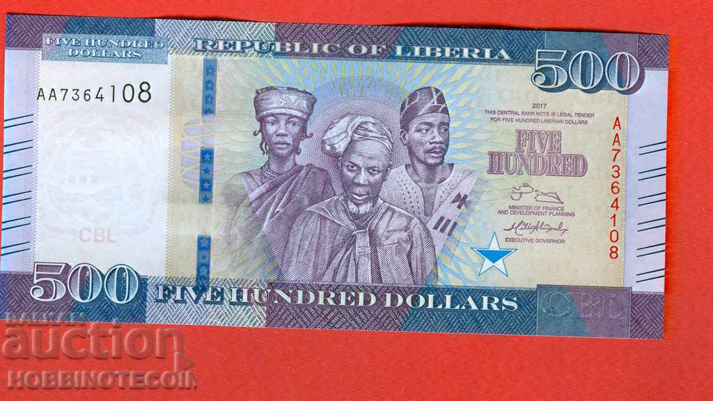 ЛИБЕРИЯ LIBERIA 500 $ емисия issue 2017 НОВА UNC