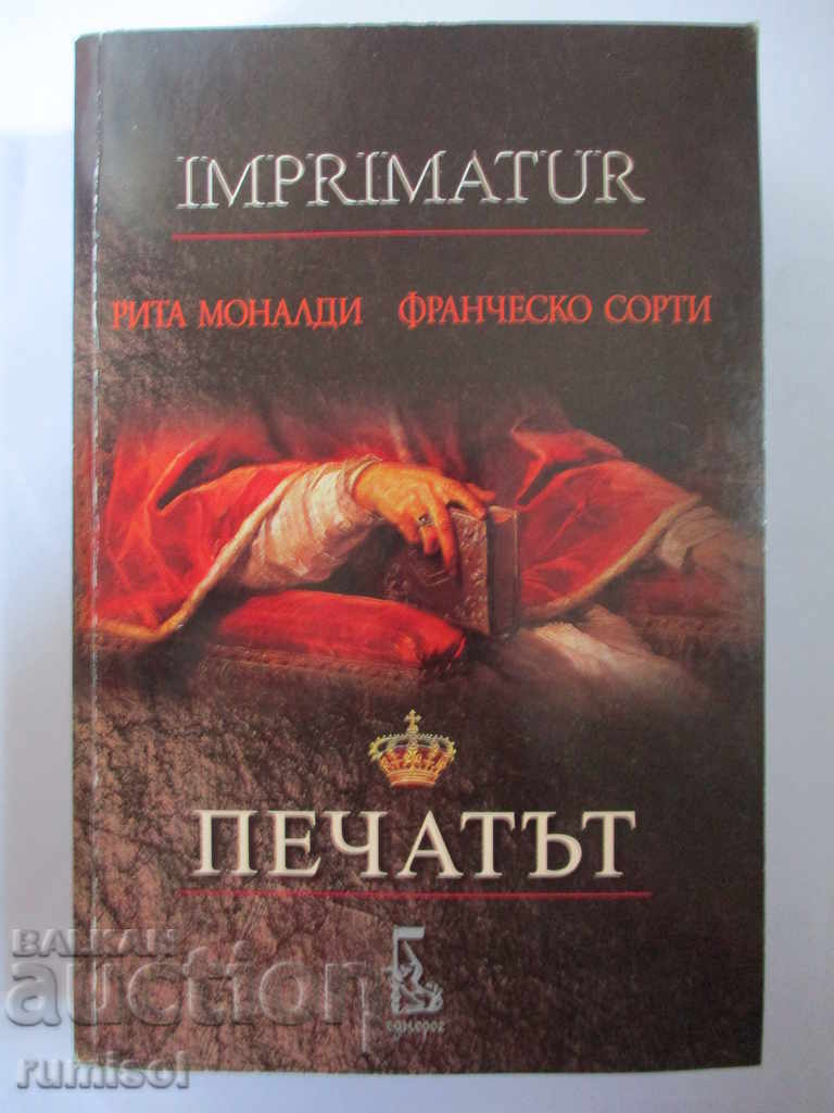 Imprimatur – Печатът - Рита Моналди, Франческо Сорти