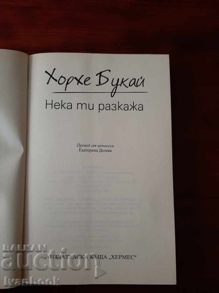 Auction Jorge Bucay - Let me tell you Auction Jorge Bucay - Let me tell you