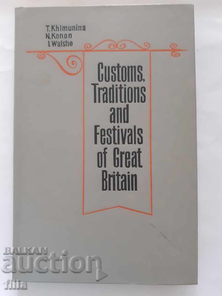 Customs, Traditions and Festivals of Great Britain