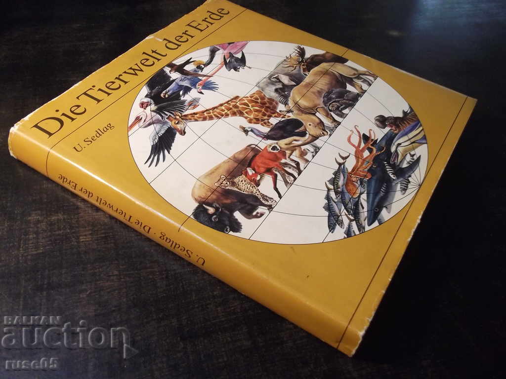 Cartea „Die Tierwelt der Erde - U. Sedlag” - 200 p. - 7