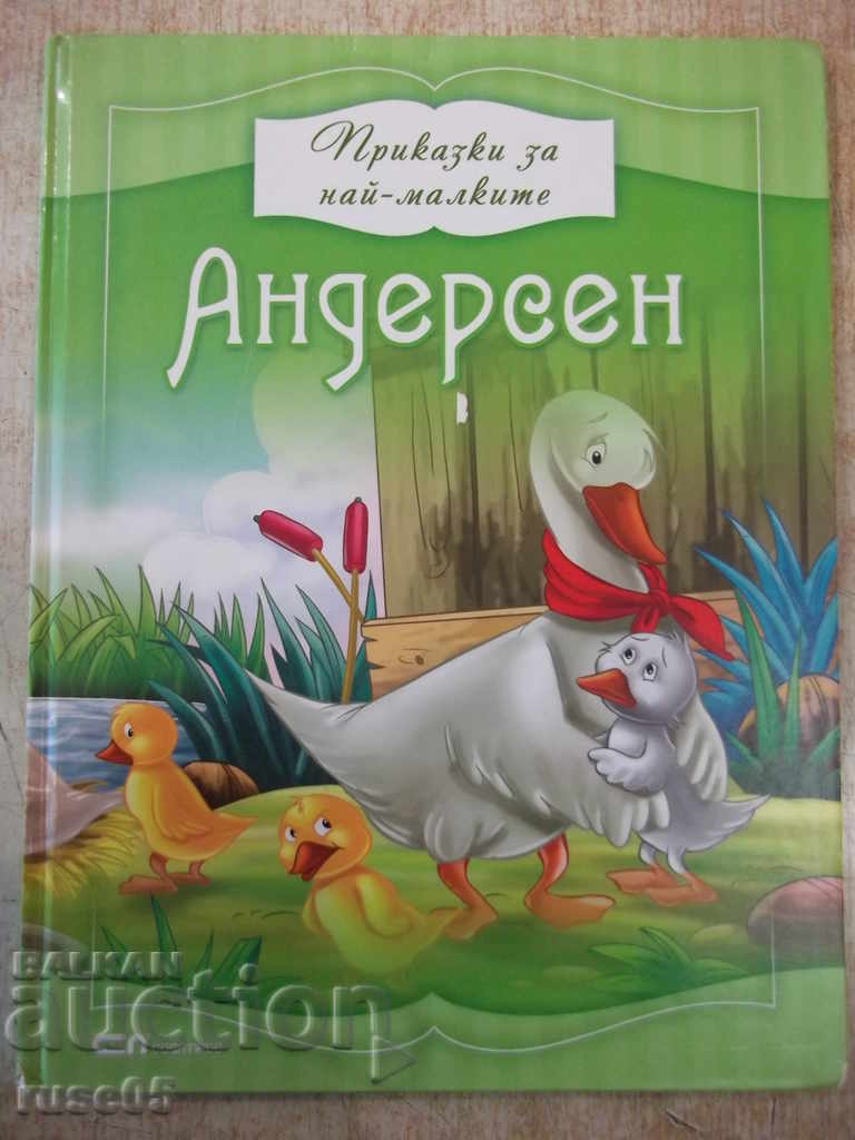 Cartea „Povești pentru cei mici - Andersen” - 80 p.