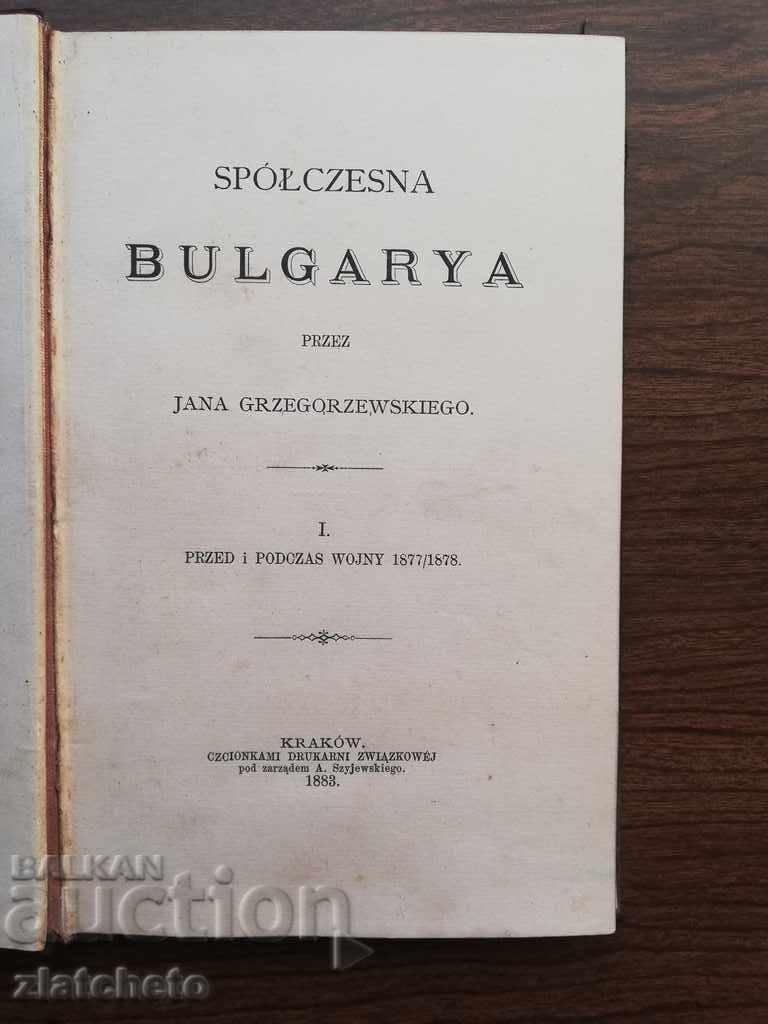 Jan Grzegorzewski Spółczesna Bulgarya: Przed i podczas wojny