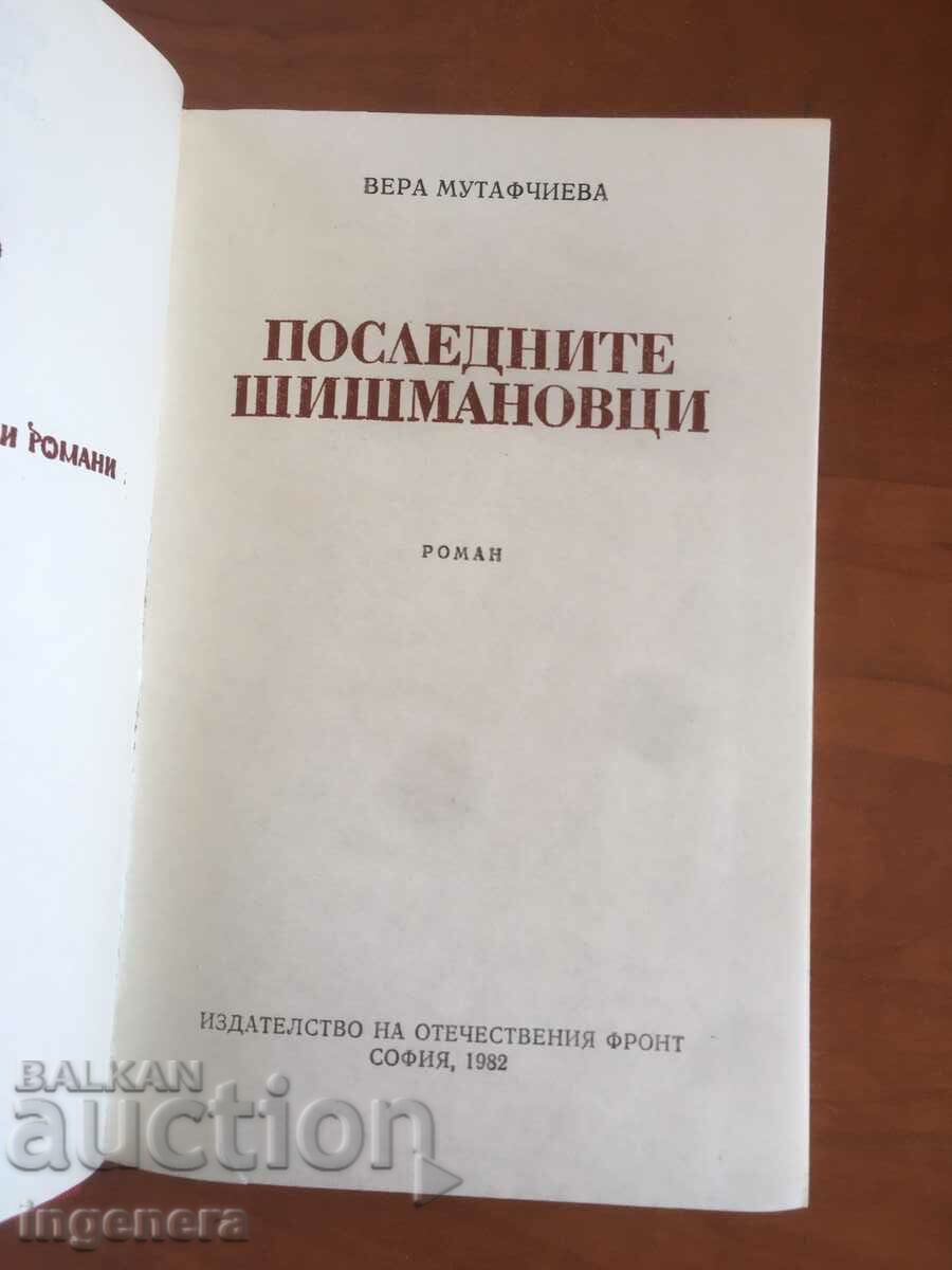 BOOK-VERA MUTAFCHIEVA-THE LAST SHISHMANS-1982 with price 6.20 BGN | € 3.17