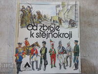 The book "OD ZBROJ K STEJNOKROJI - Petr Klučina" - 120 p.