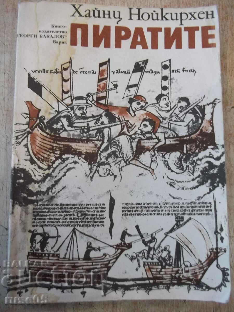 Cartea „Pirati – Heinz Neukirchen” - 304 p.