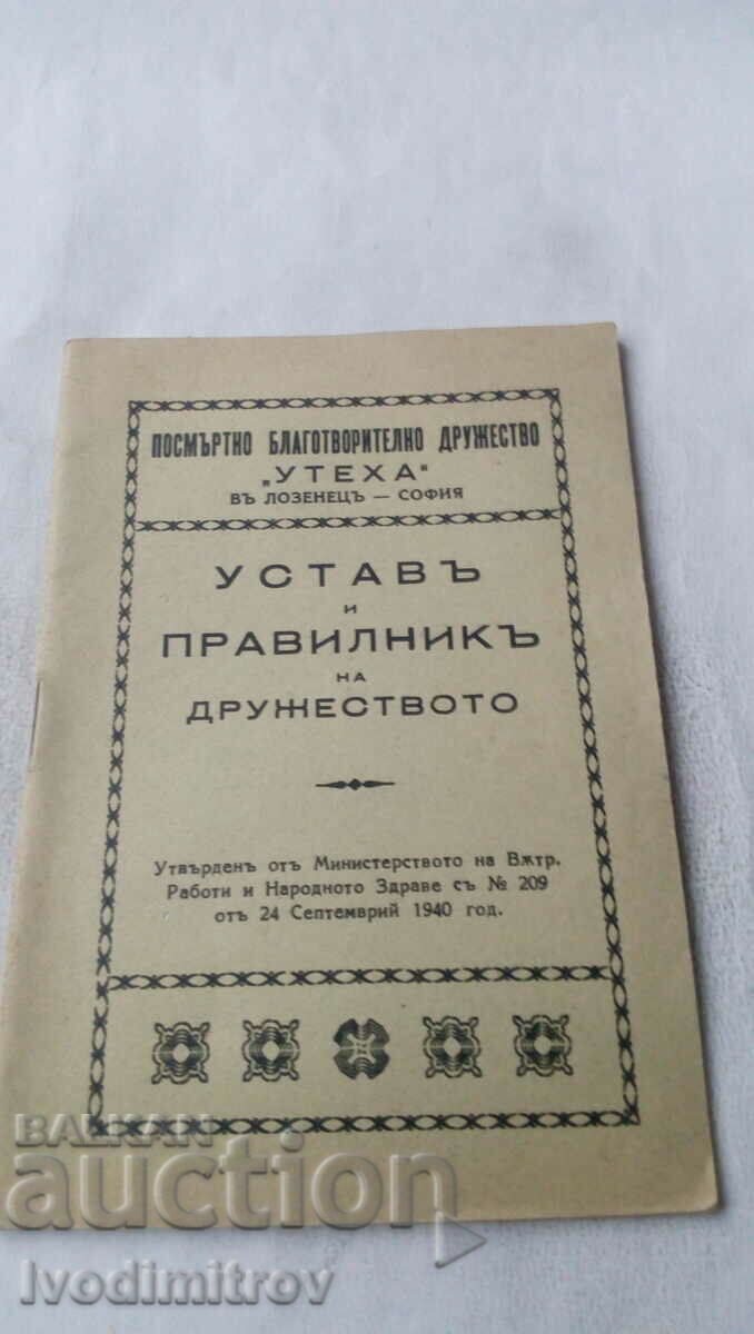 Statutes and Regulations of the Posthumous Good. Society UTEHA 1940