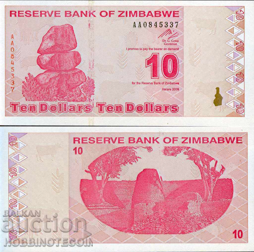 ЗИМБАБВЕ ZIMBABWE 10 $  емисия - issue 2009  НОВА UNC