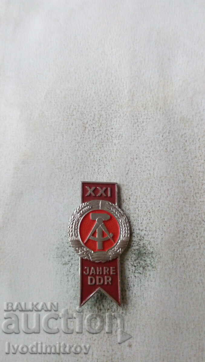 Badge XXI Jahre DDR