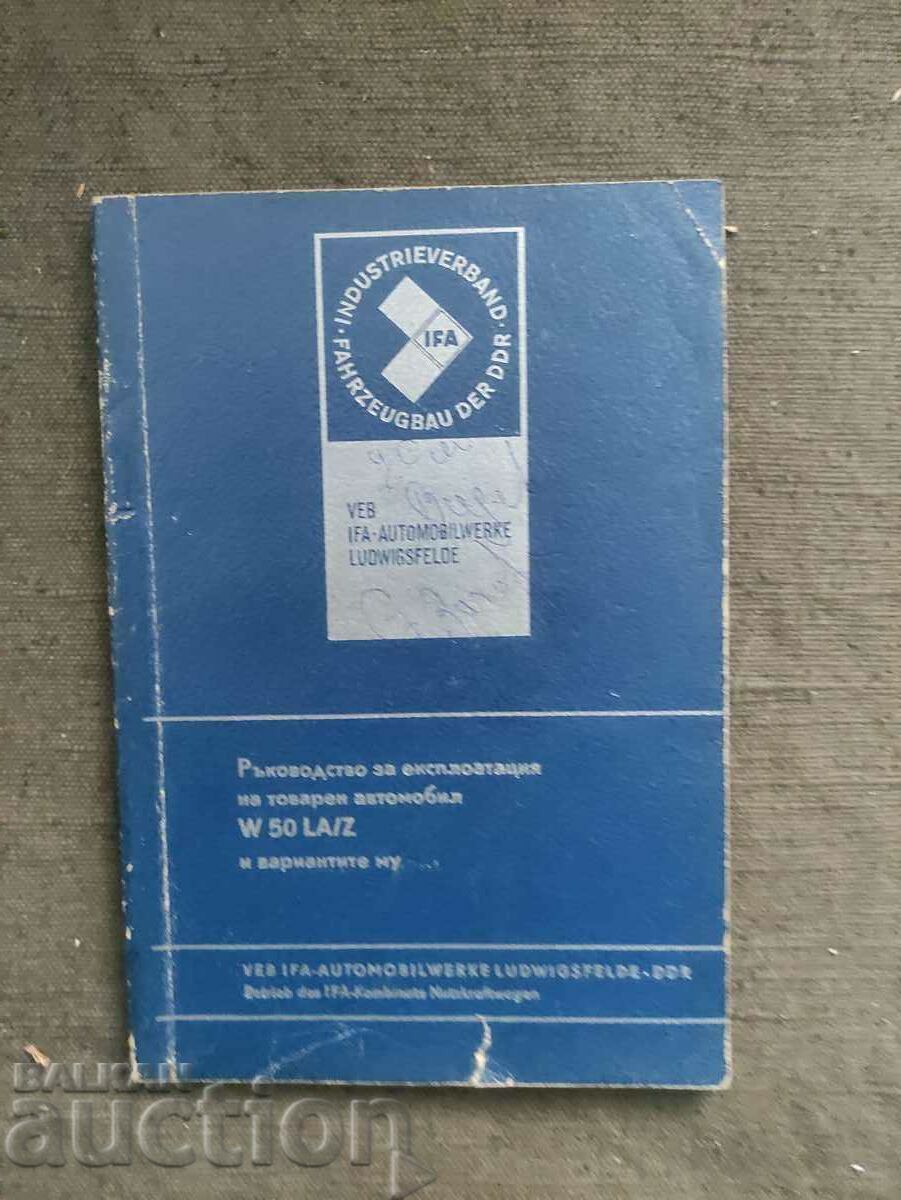 W50 LA / Z Truck Operator's Manual W50 LA / Z Truck Operator's Manual