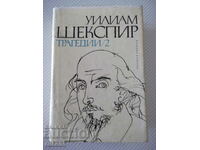 The book "Tragedies - Volume 2 - William Shakespeare" - 780 pages.
