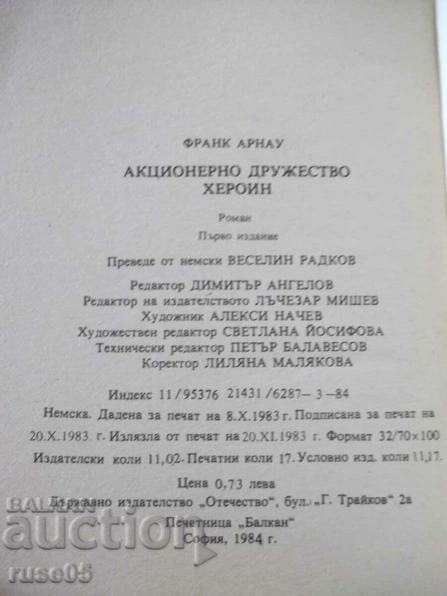 "Heroin - Frank Arnau Joint Stock Company" - 272 pages - 6 "Heroin - Frank Arnau Joint Stock Company" - 272 pages - 6