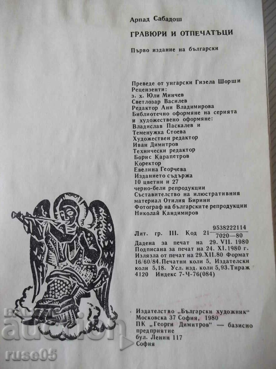 Book "Engravings and prints - Arpad Sabados" - 56 p. - 6 Book "Engravings and prints - Arpad Sabados" - 56 p. - 6