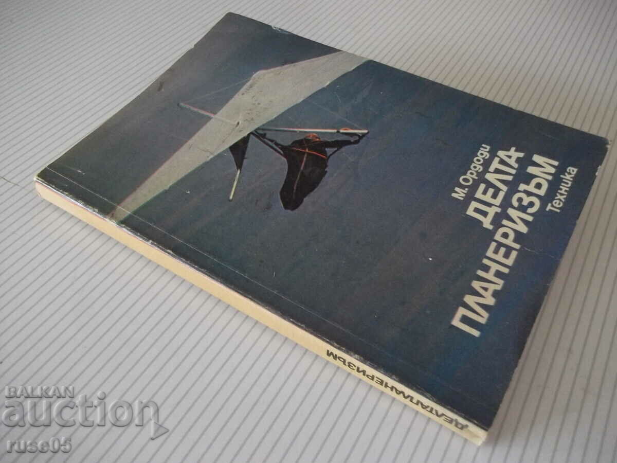 Book "Hang Gliding - Marton Ordodi" - 200 pages. - 7 Book "Hang Gliding - Marton Ordodi" - 200 pages. - 7