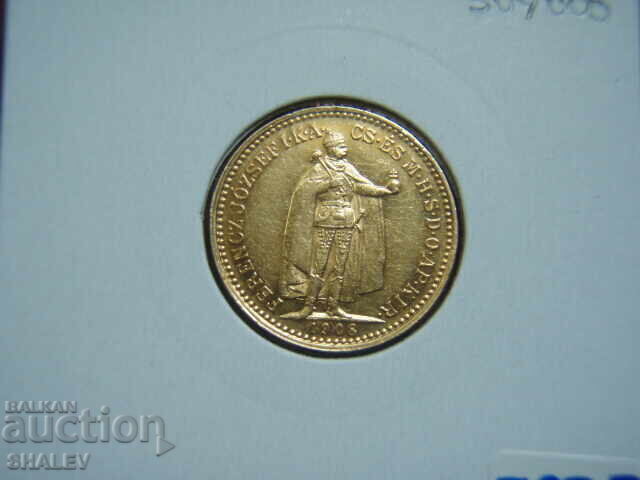 10 Coroane 1908 Ungaria (10 korona Ungariya) - XF/AU (aur) - 6 10 Coroane 1908 Ungaria (10 korona Ungariya) - XF/AU (aur) - 6