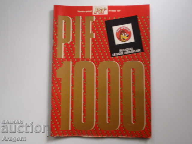 anniversary "Pif Gadget" 1000 without shortages, Pif anniversary "Pif Gadget" 1000 without shortages, Pif