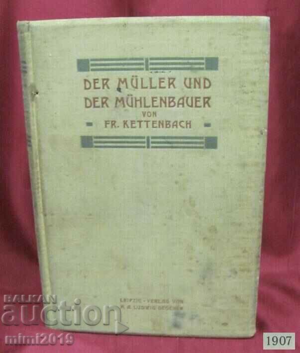 1907 Book Germany Muller und der Muhlenbauer