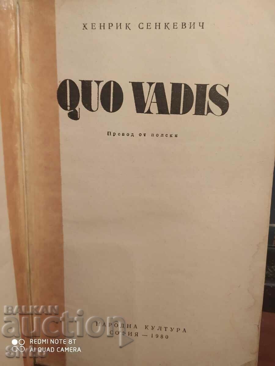 Quo vadis Хенрик Сенкевич с цена € 0.01 | 0.02 лв.