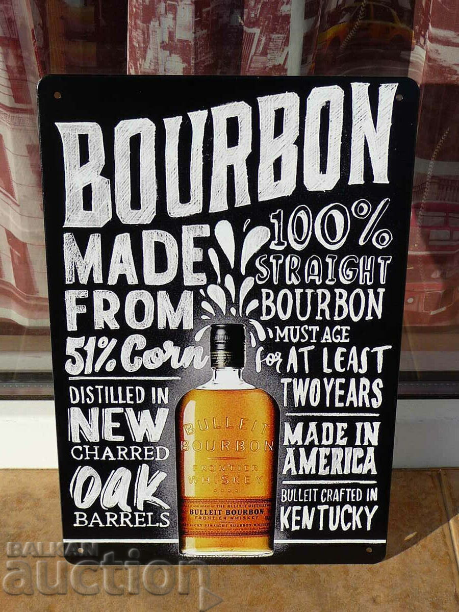 Метална табела уиски бърбън Bulleit Bourbon 100% реклама