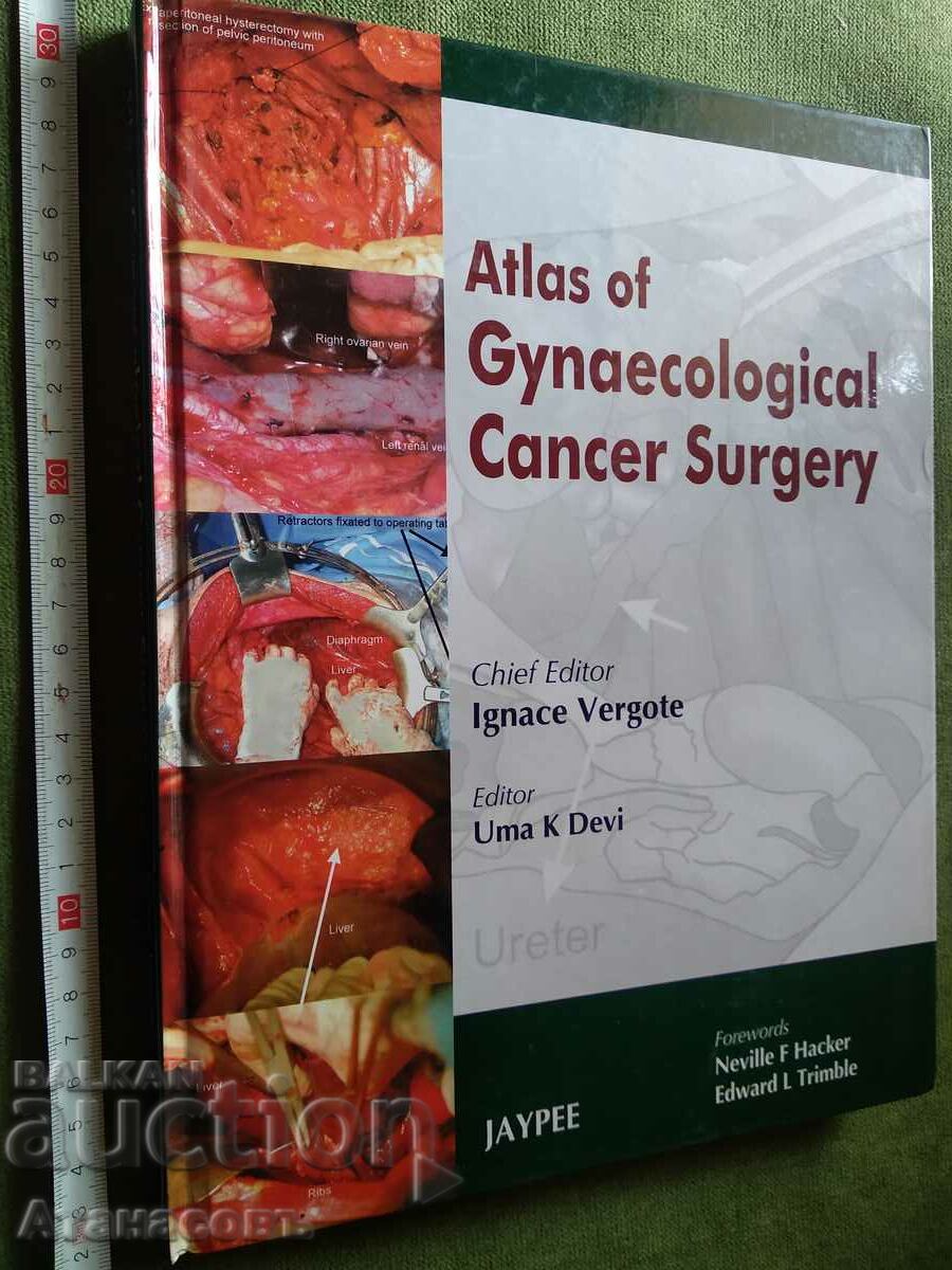 Atlas de Chirurgie a Cancerului Ginecologic